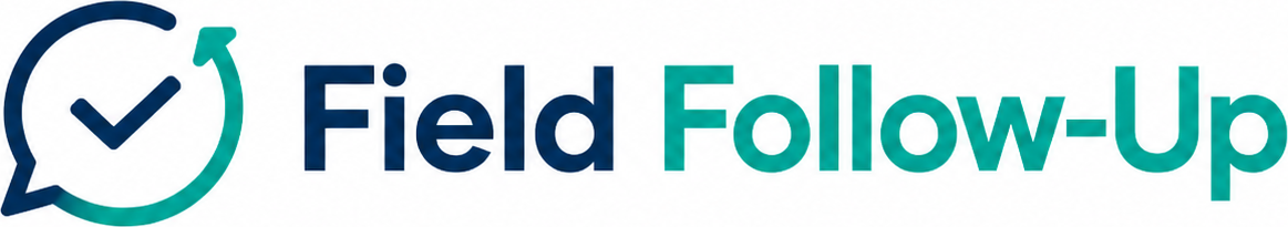 Field Follow-Up